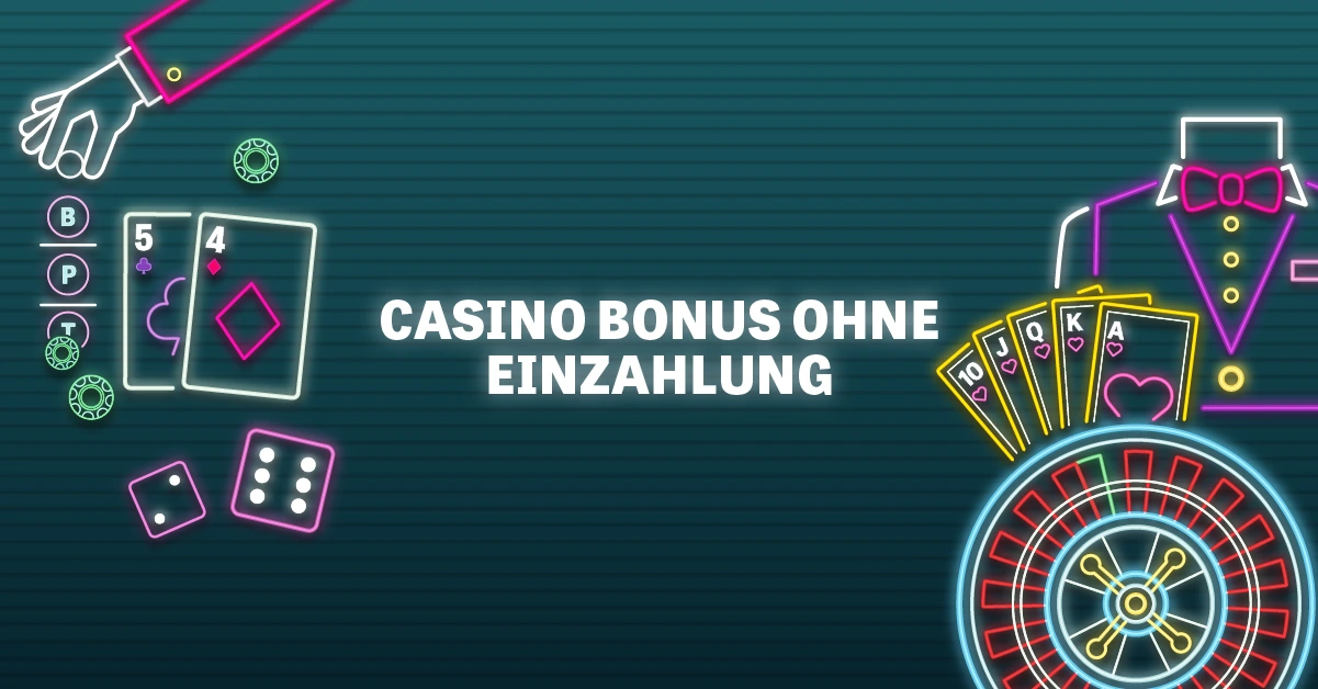 Casino Bonus ohne Einzahlung